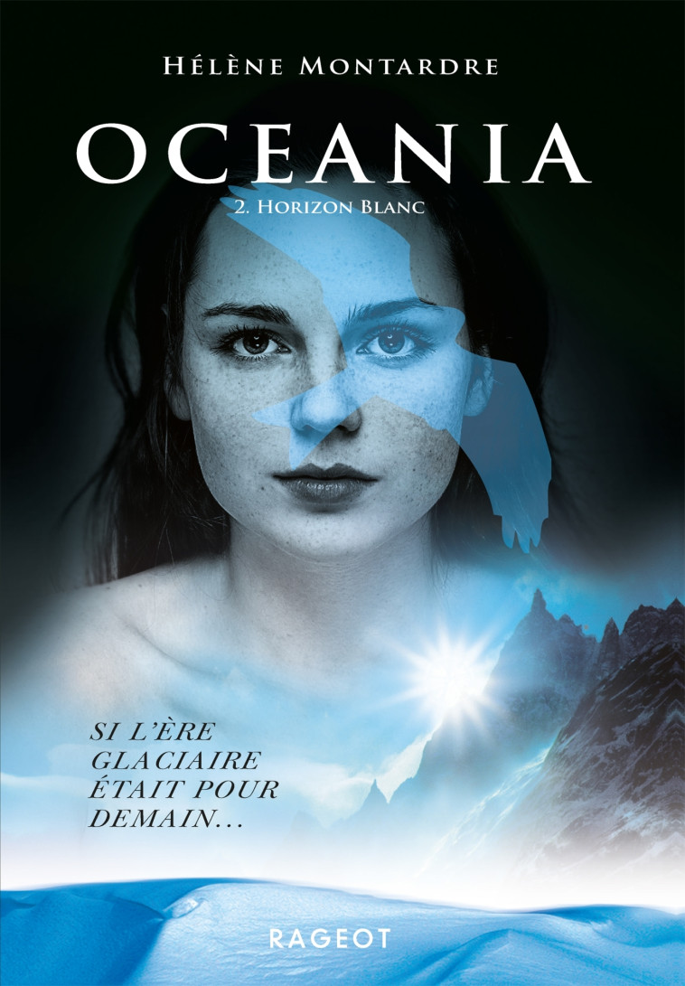 Oceania T2 - Horizon blanc - Hélène Montardre - RAGEOT