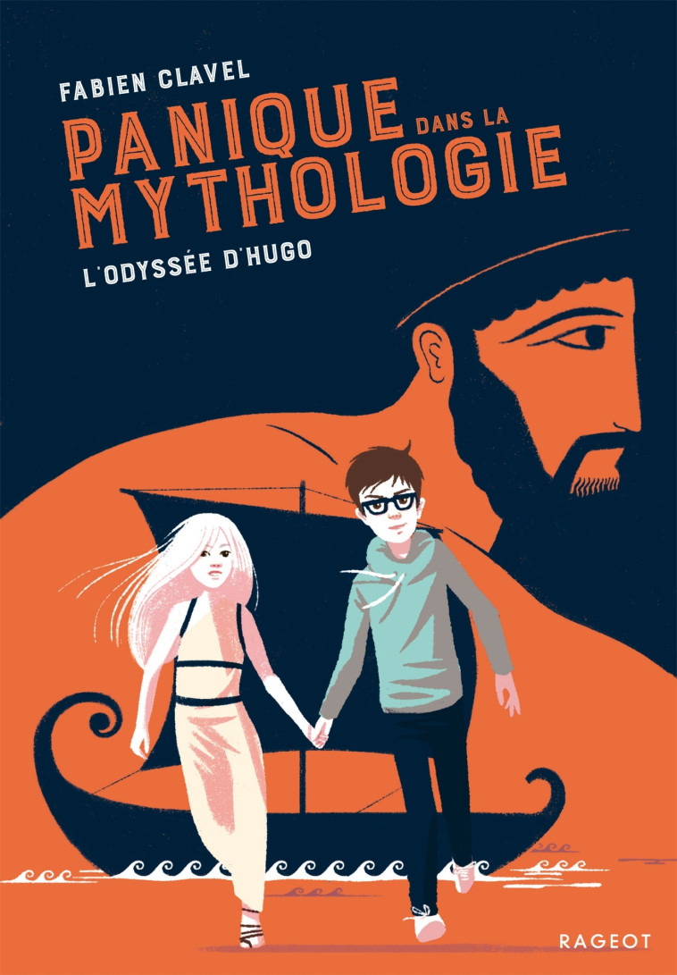 Panique dans la mythologie : l'odyssée d'Hugo - Fabien Clavel - RAGEOT