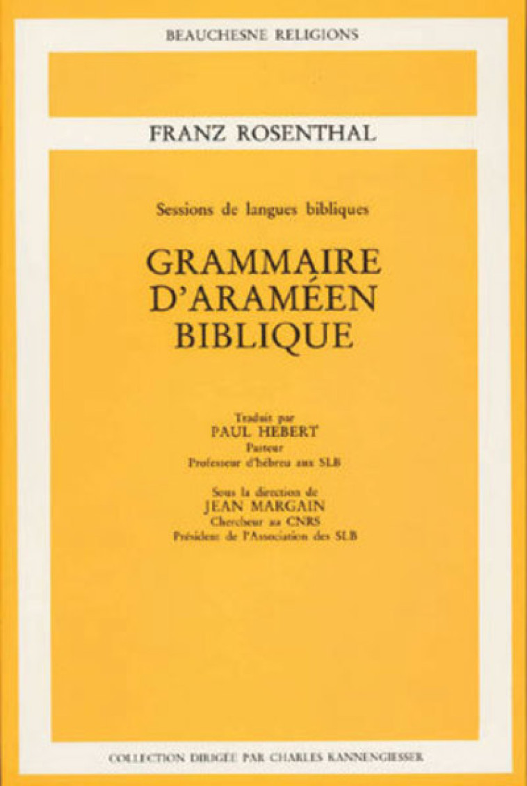 GRAMMAIRE D'ARAMEEN BIBLIQUE - Franz Rosenthal - BEAUCHESNE