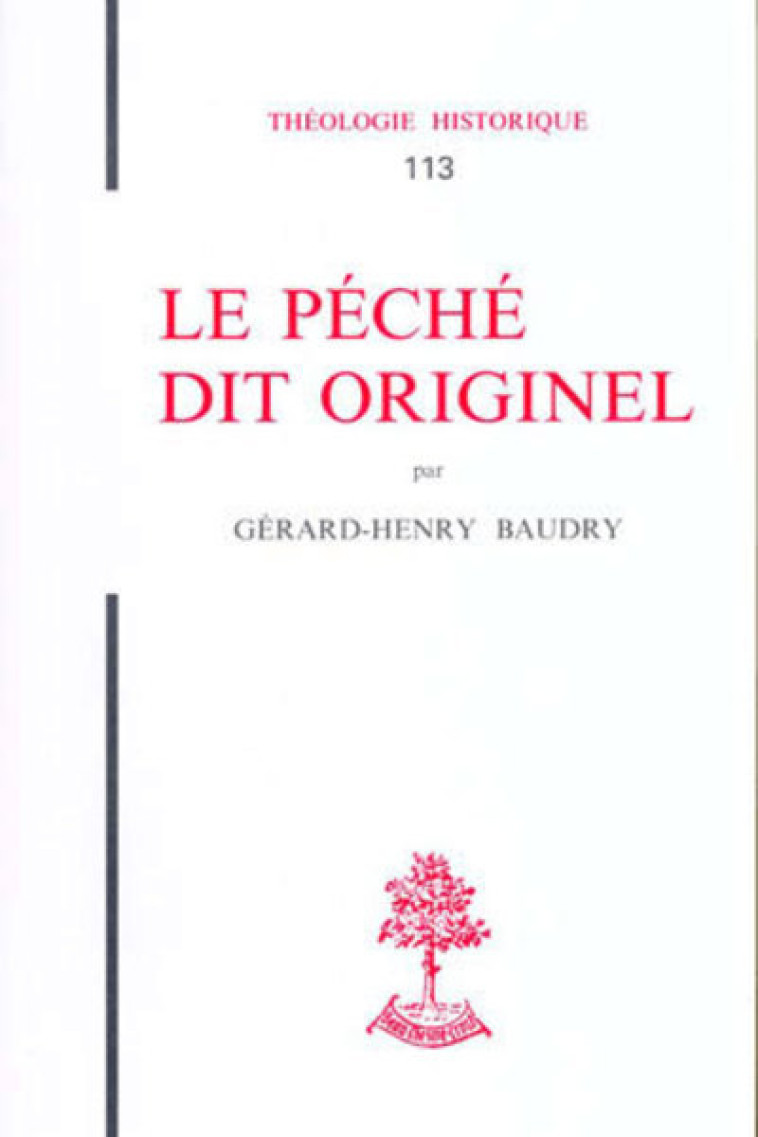 TH N113 - LE PECHE DIT ORIGINEL - Gérard-Henry Baudry - BEAUCHESNE