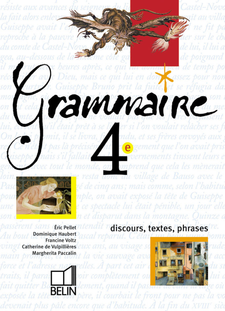 Grammaire 4e - Margherita Paccalin - BELIN EDUCATION