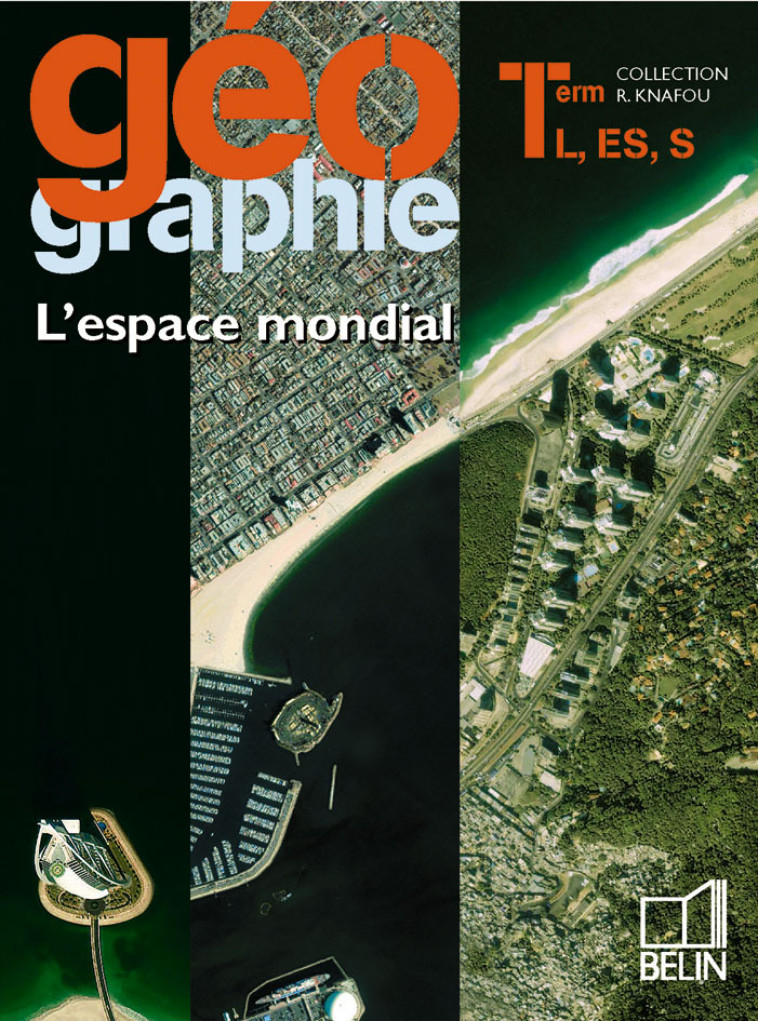 Géographie - Term L, ES, S (2004) - Stéphan Arias - BELIN EDUCATION