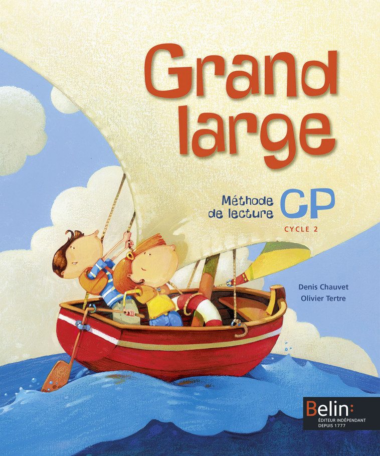 Grand Large CP - Manuel d'apprentissage de la lecture - Olivier Tertre - BELIN EDUCATION