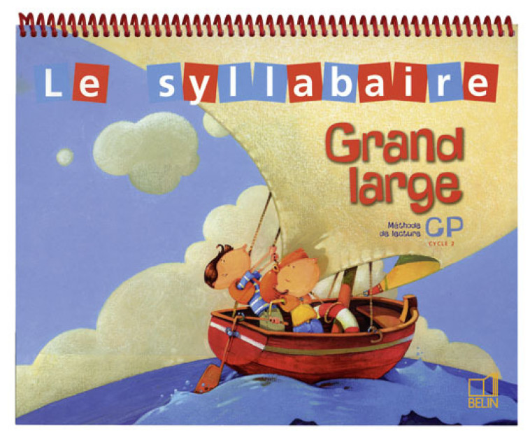 Grand Large CP - Syllabaire classe - Olivier Tertre - BELIN EDUCATION