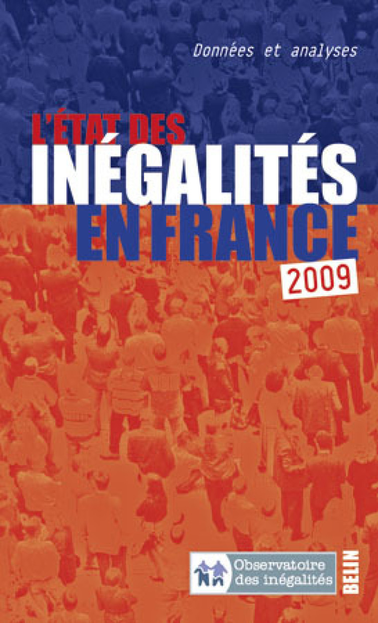 L'état des inégalités en France, 2009 - Louis Maurin - BELIN