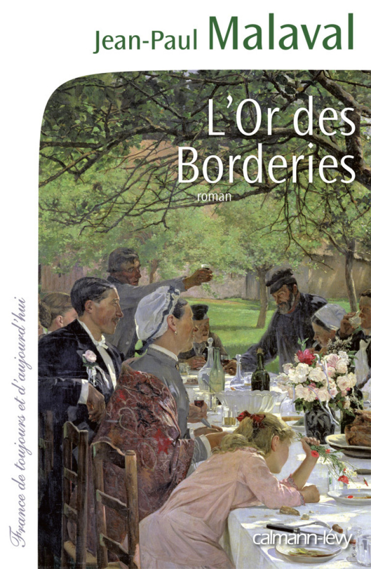 L'Or des Borderies - Jean-Paul Malaval - CALMANN-LEVY