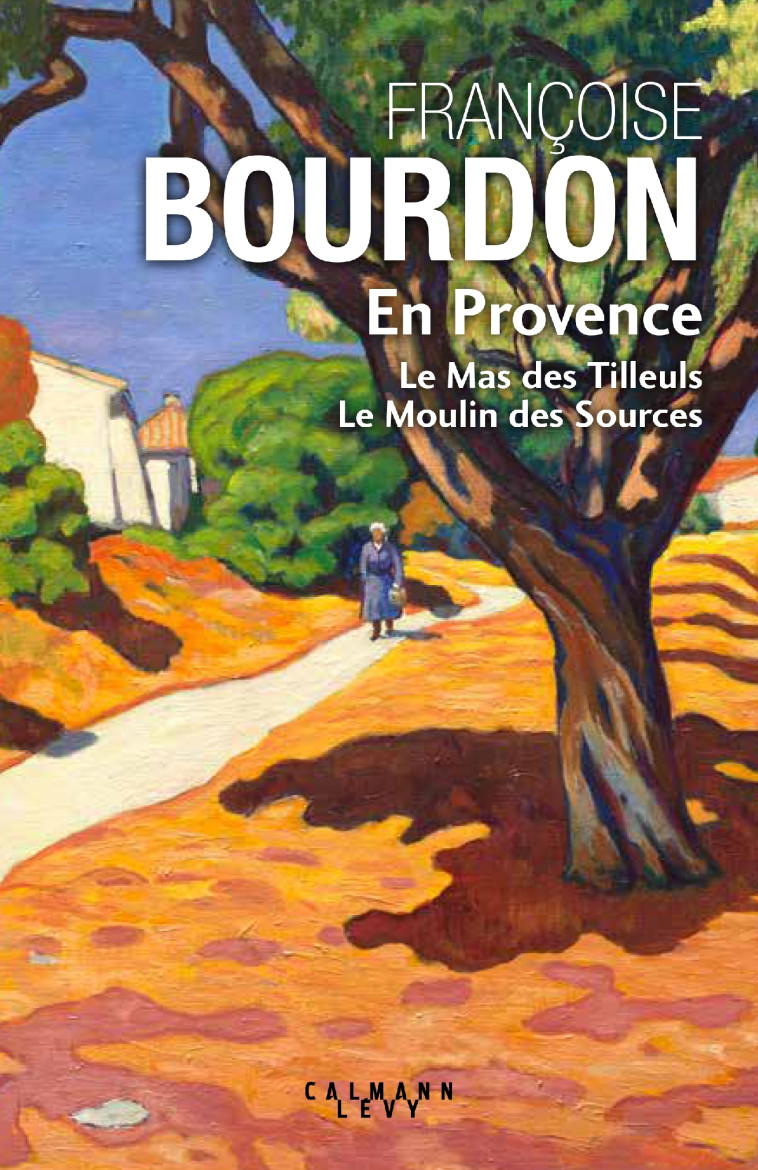 En Provence (collector) - Françoise Bourdon - CALMANN-LEVY