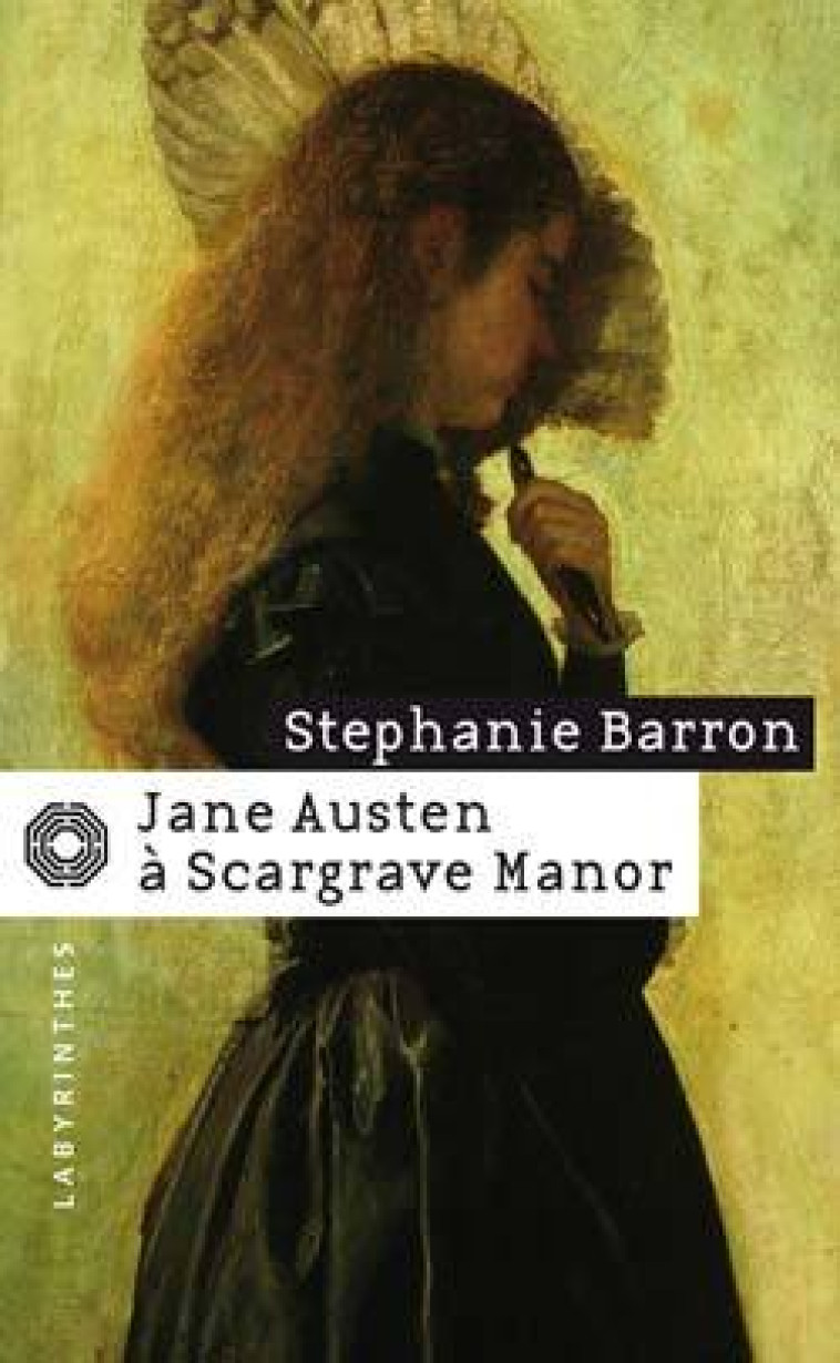 Jane Austen à Scargrave Manor - Stephanie Barron - ED DU MASQUE