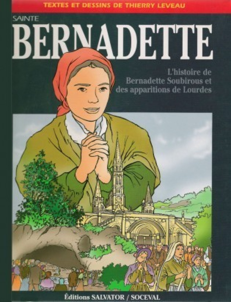 Bernadette BD - Thierry Leveau - SALVATOR