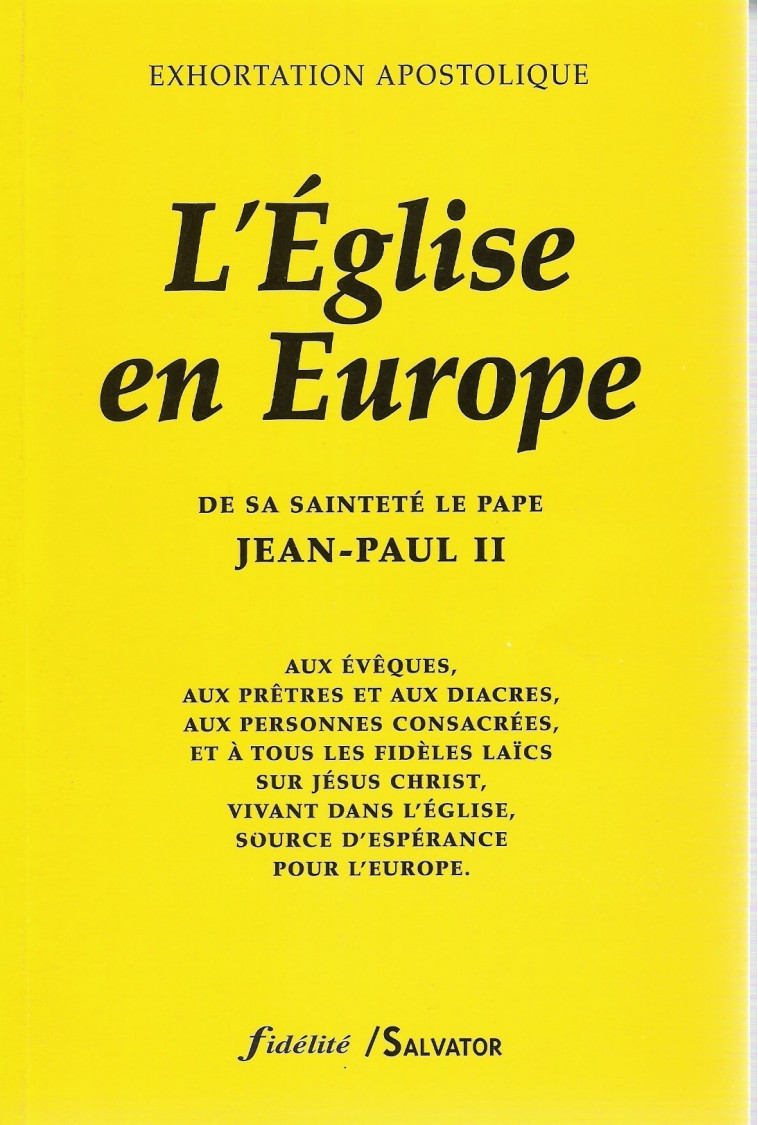 Eglise en Europe -  Jean Paul II - SALVATOR