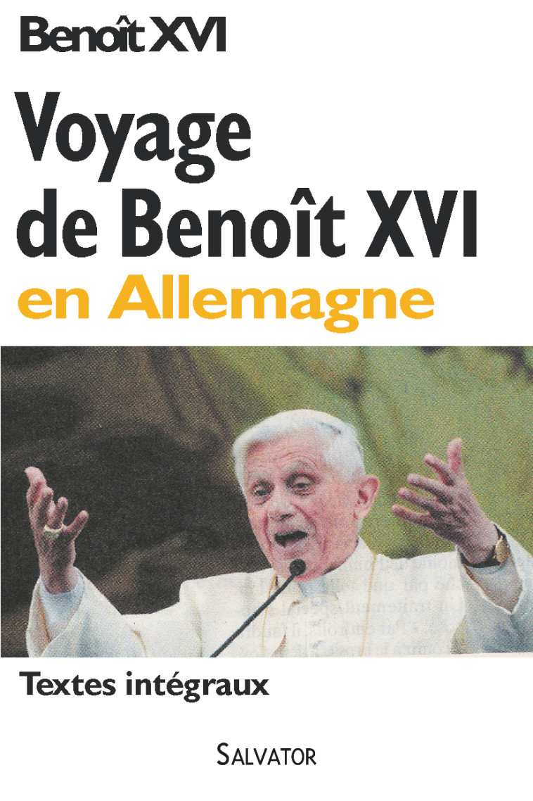 Voyage en Bavière 2006 - Benoît XVI - SALVATOR