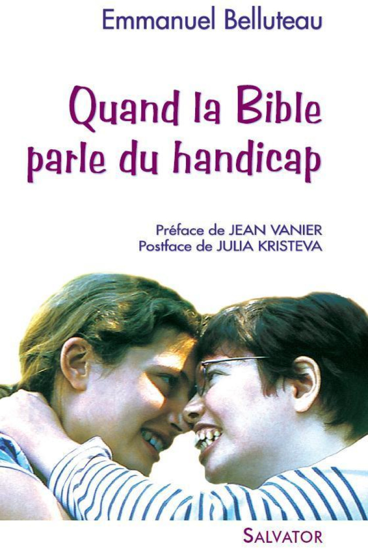 Quand la Bible parle du handicap - BELLUTEAU Emmanuel - SALVATOR