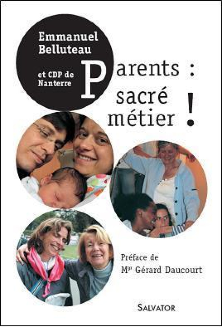 Parents : sacré métier - BELLUTEAU Emmanuel - SALVATOR