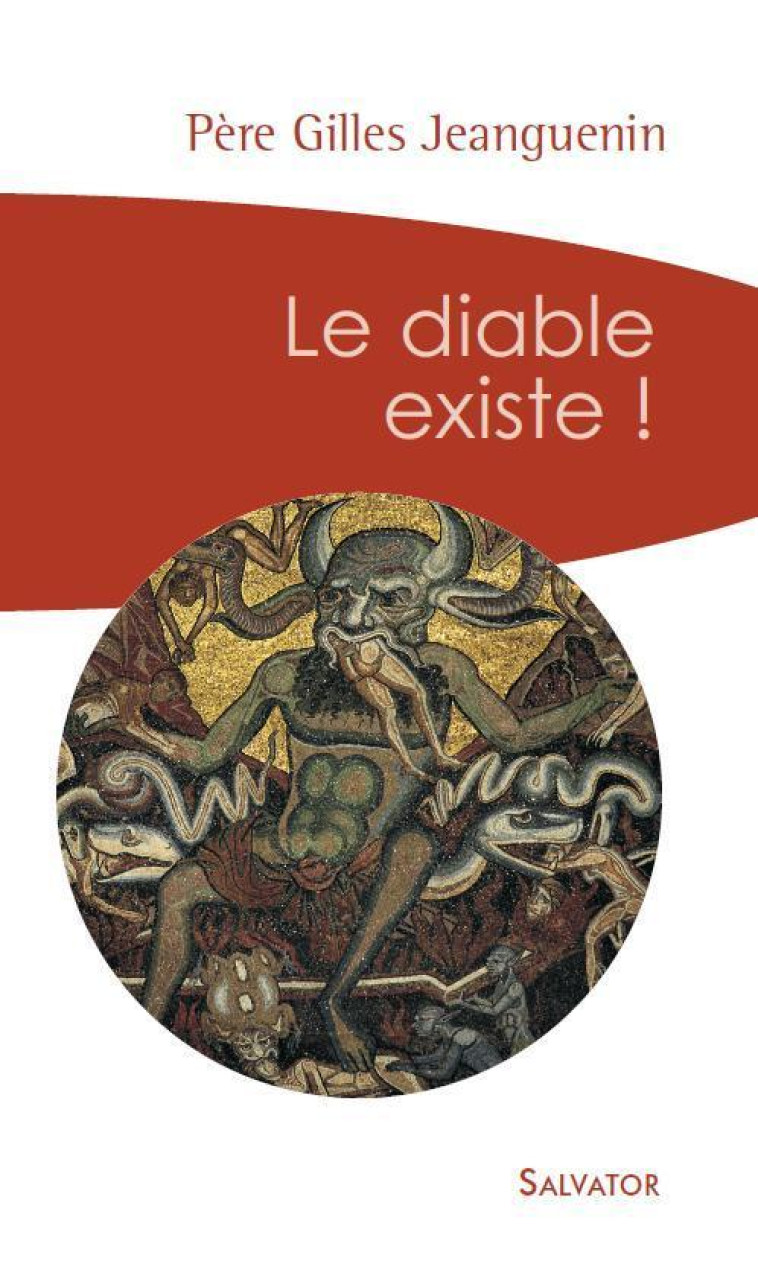 Le diable existe (poche) - Gilles JEANGUENIN - SALVATOR