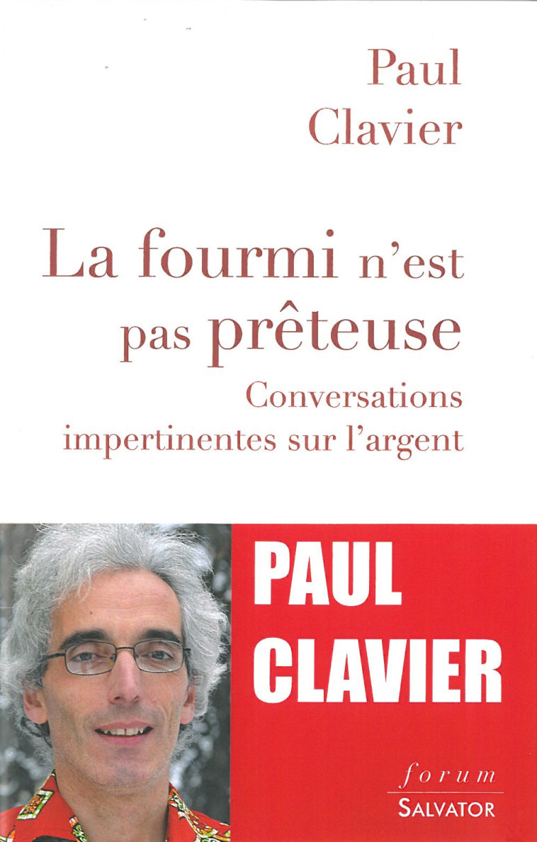 La fourmi n'est pas prêteuse - Paul Clavier - SALVATOR