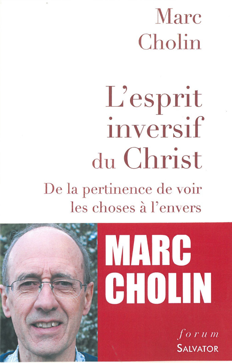 L'esprit inversif du Christ - Marc Cholin - SALVATOR