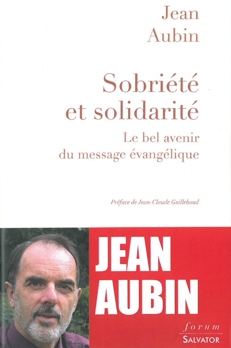 Sobriété et solidarité - Jean Aubin - SALVATOR