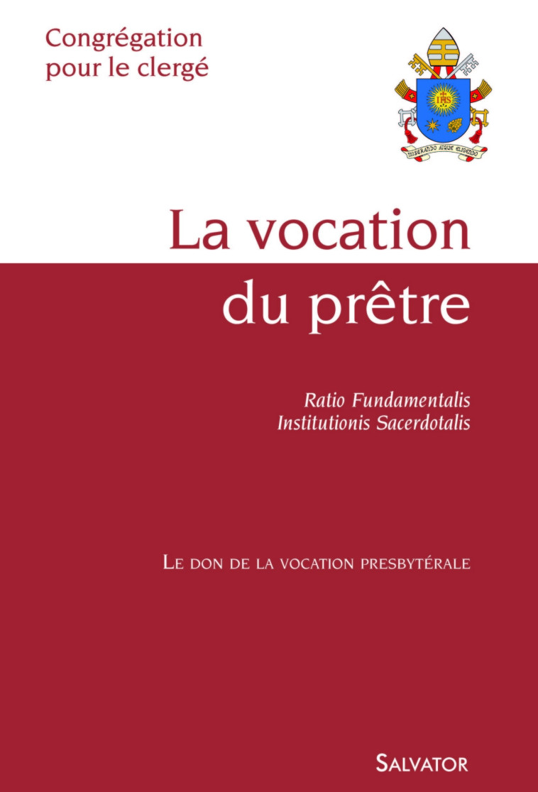 La vocation du prêtre -  Congrégation pour le clergé - SALVATOR