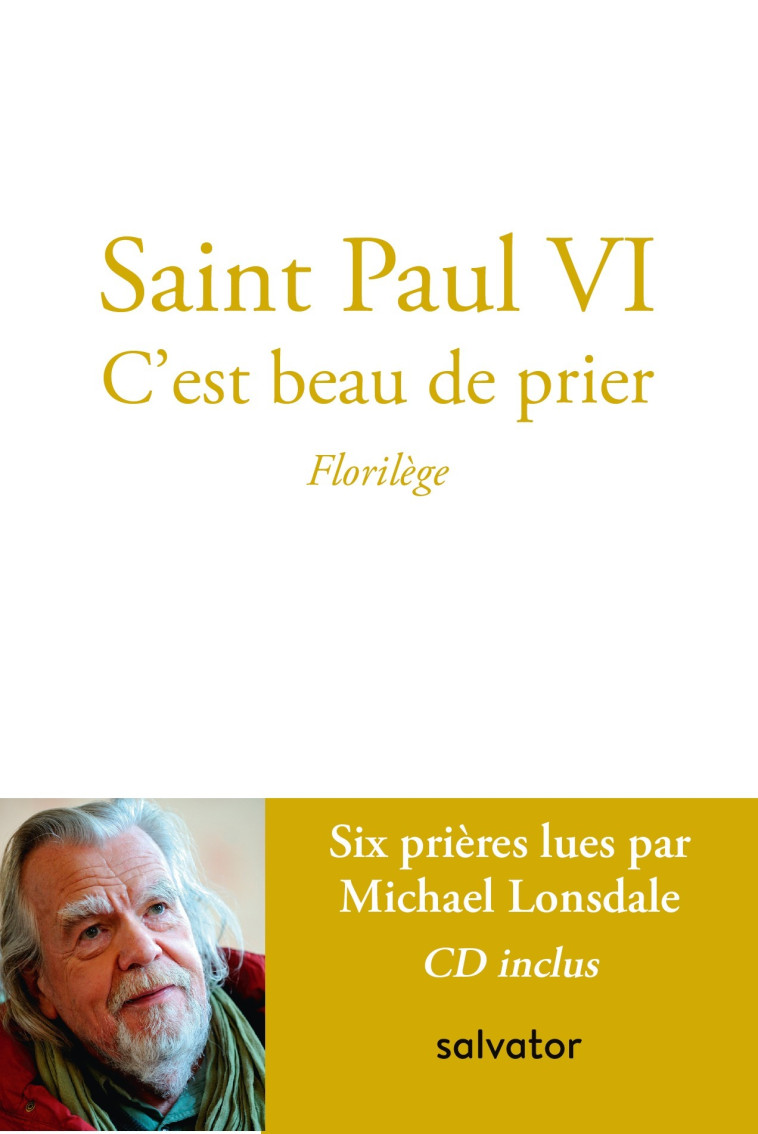 C’est beau de prier - Paul VI - SALVATOR