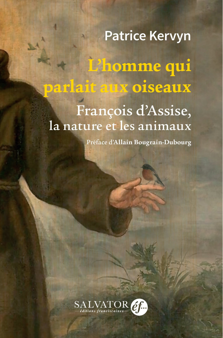 L'homme qui parlait aux oiseaux - Patrice Kervyn - SALVATOR