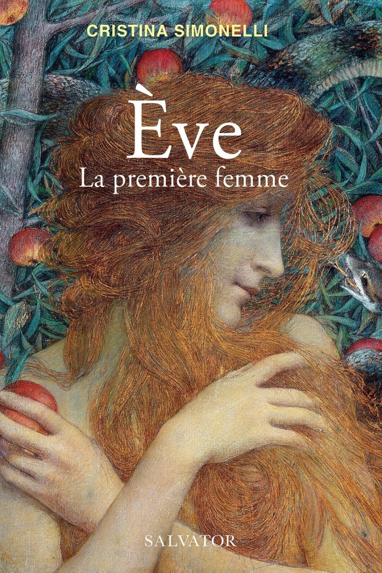 Ève, la première femme - Cristina Simonelli - SALVATOR