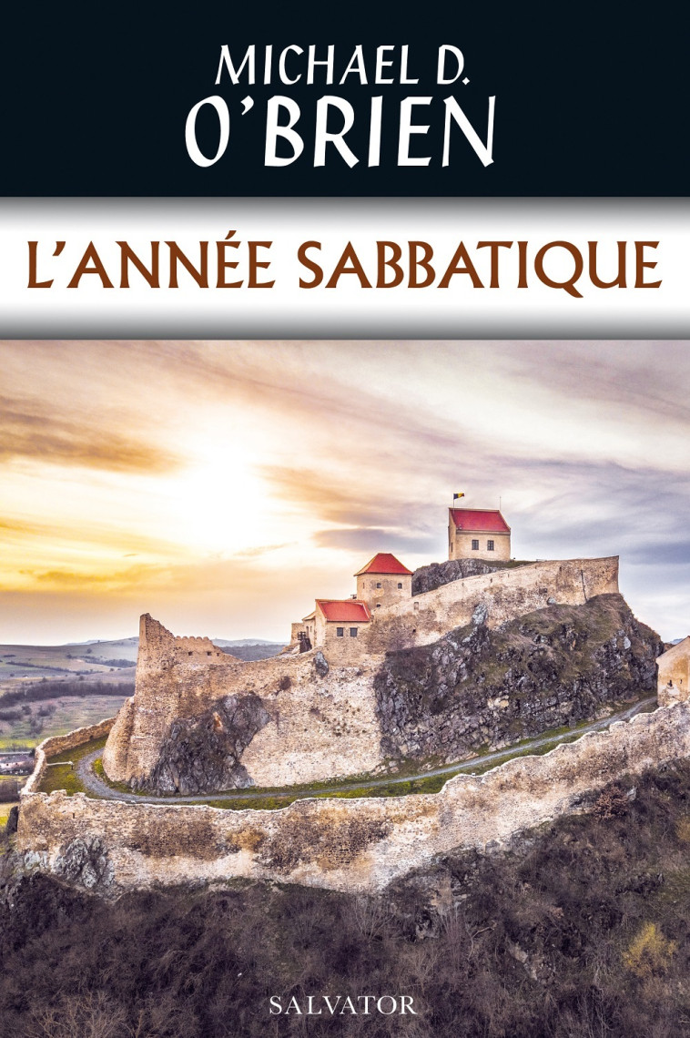 L'année sabbatique - MICHAEL O'BRIEN - SALVATOR