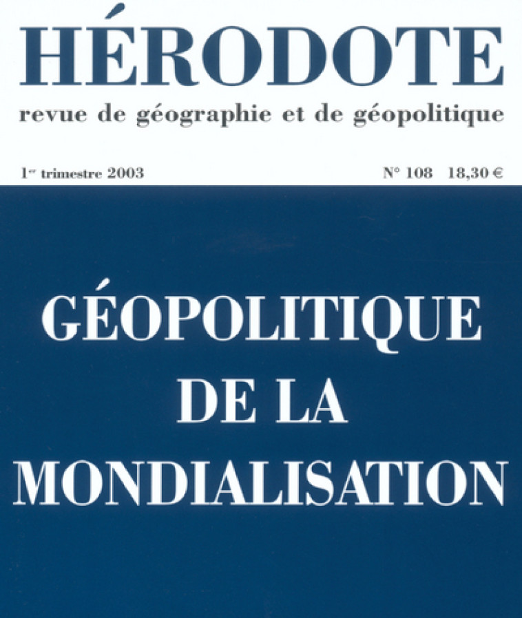 Hérodote numéro 108 - Géopolitique en montagnes -  Revue Hérodote - LA DECOUVERTE