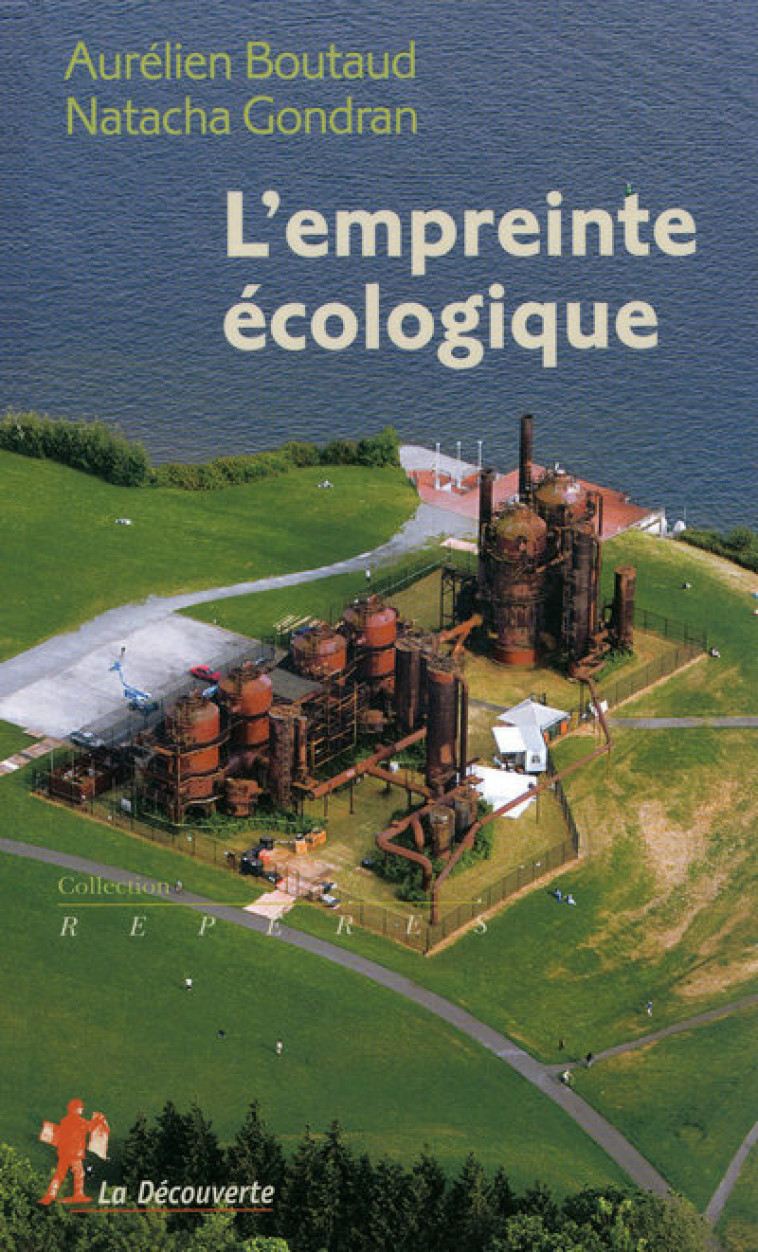 L'empreinte écologique - Aurélien Boutaud - LA DECOUVERTE