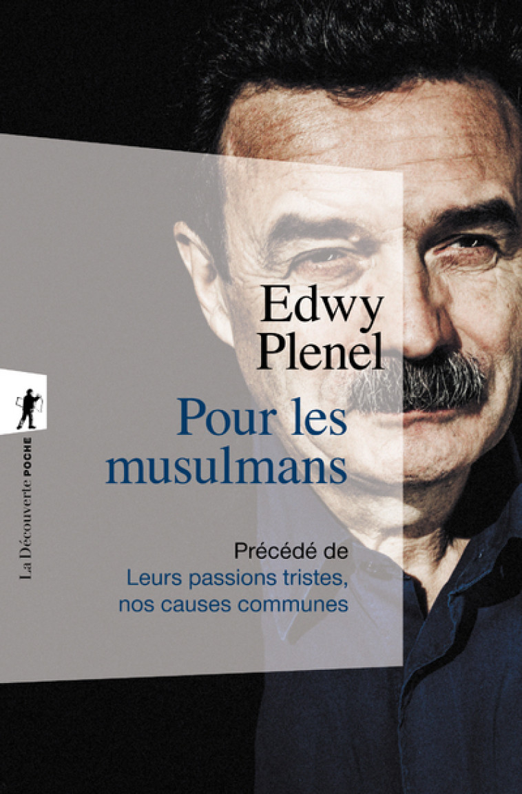 Pour les musulmans - Edwy Plenel - LA DECOUVERTE