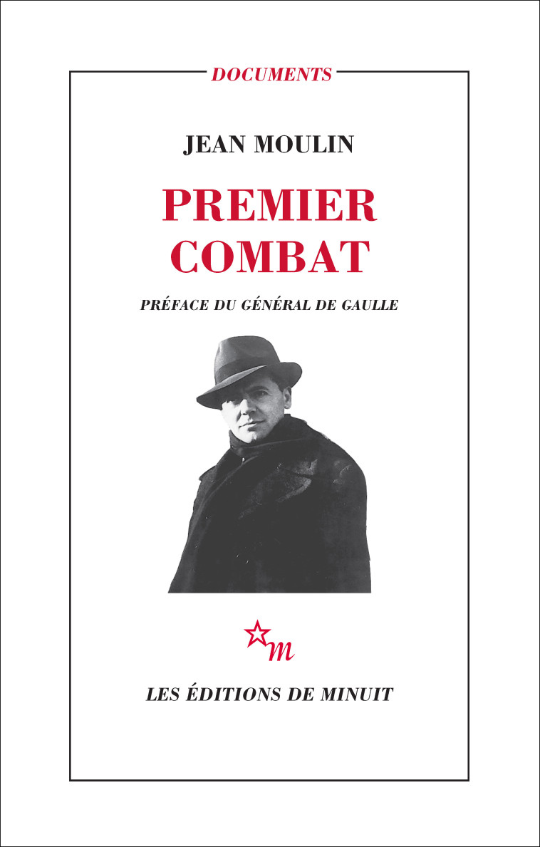 Premier combat - Jean Moulin - MINUIT