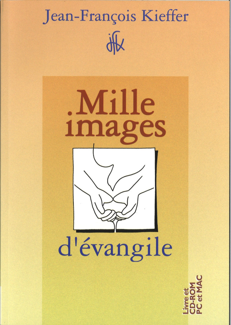 Mille images d' évangile - Jean-François Kieffer - PRESSES IDF