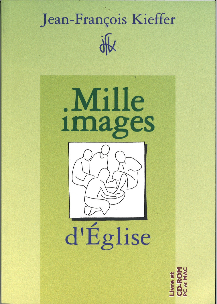 Mille images d'église - Jean-François Kieffer - PRESSES IDF