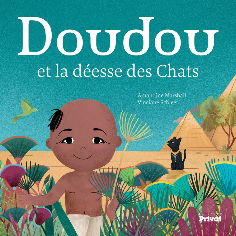 Doudou et la déesse des chats - Amandine Marshall - PRIVAT