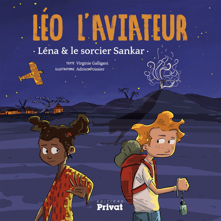 LEO L'AVIATEUR, le tome 2 - Virginie GALLIGANI - PRIVAT