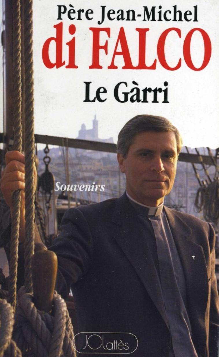 Le garri - Jean-Michel Di Falco - LATTES