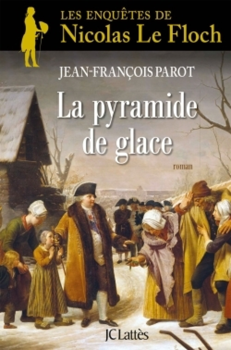 La Pyramide de glace - Jean-François Parot - LATTES