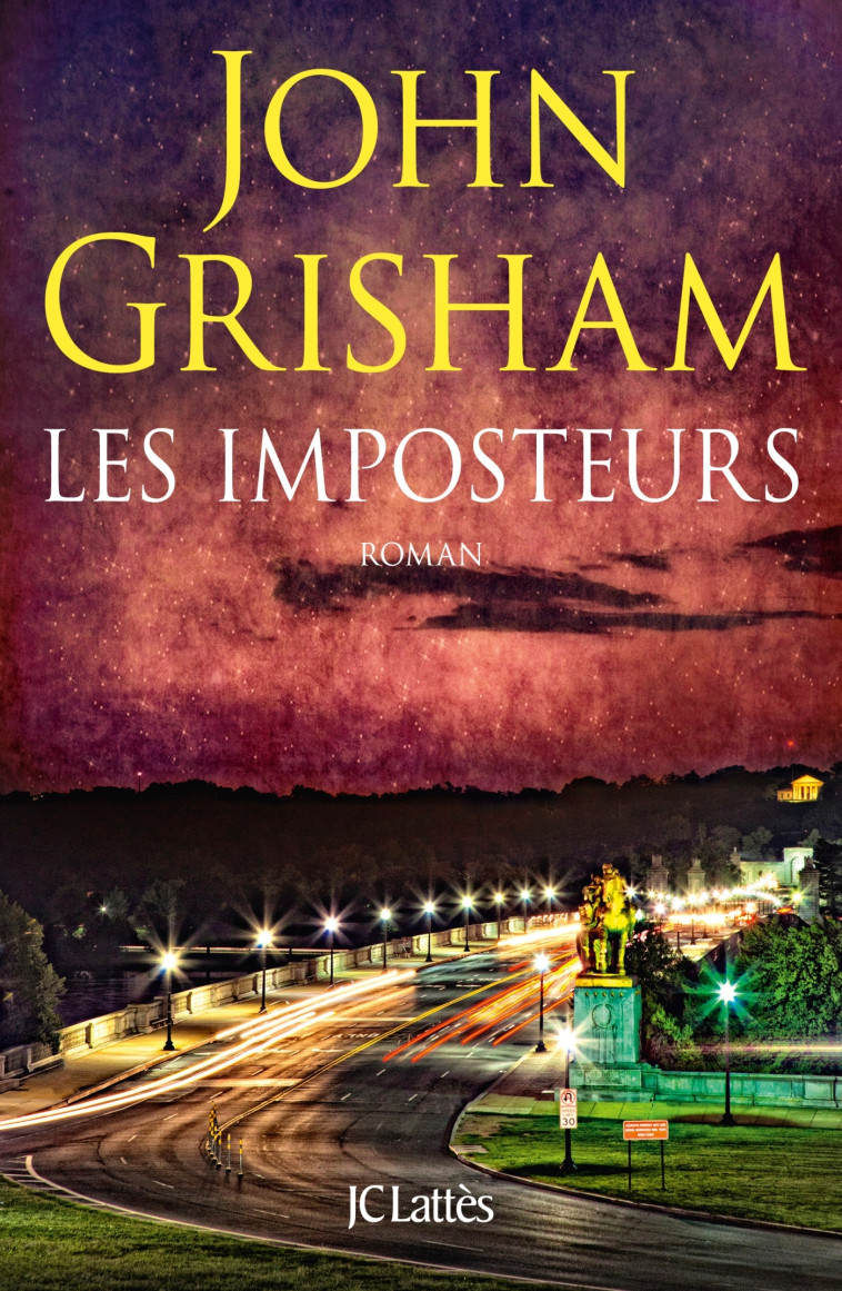 Les Imposteurs - John Grisham - LATTES