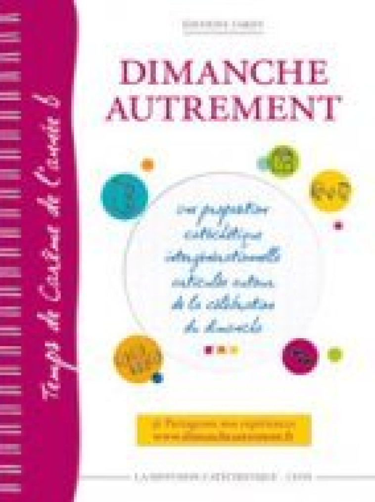 DIMANCHE AUTREMENT-CAREME/PAQUES-ANNEE B -  La Diffusion Catéchistique-Lyon - MAME