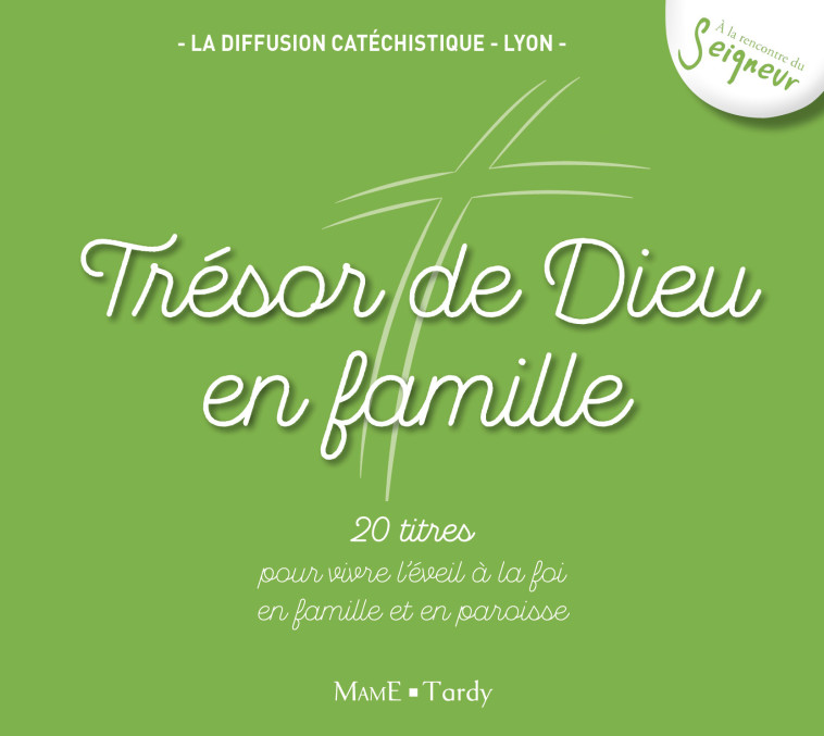 CD Trésor de Dieu en famille -  La Diffusion Catéchistique-Lyon - MAME