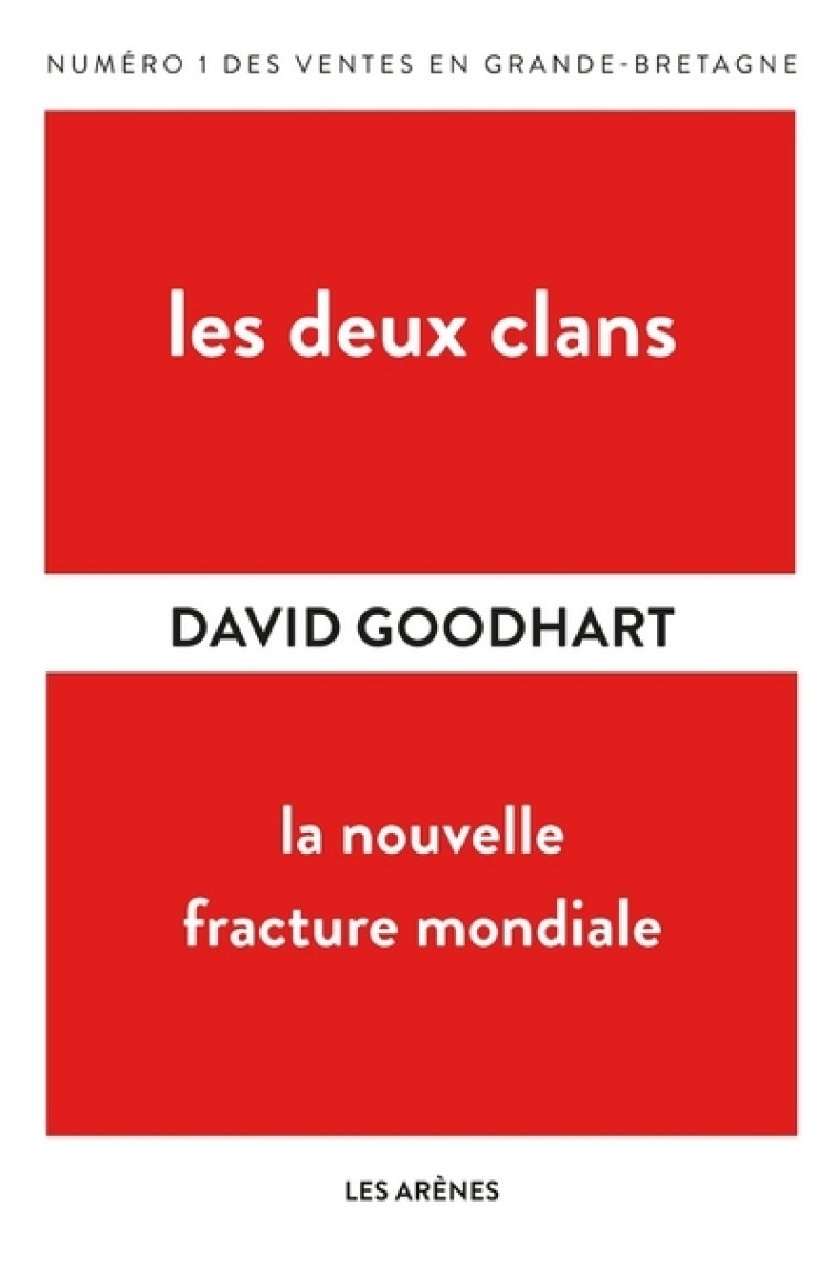 Les Deux clans - David Goodhart - ARENES