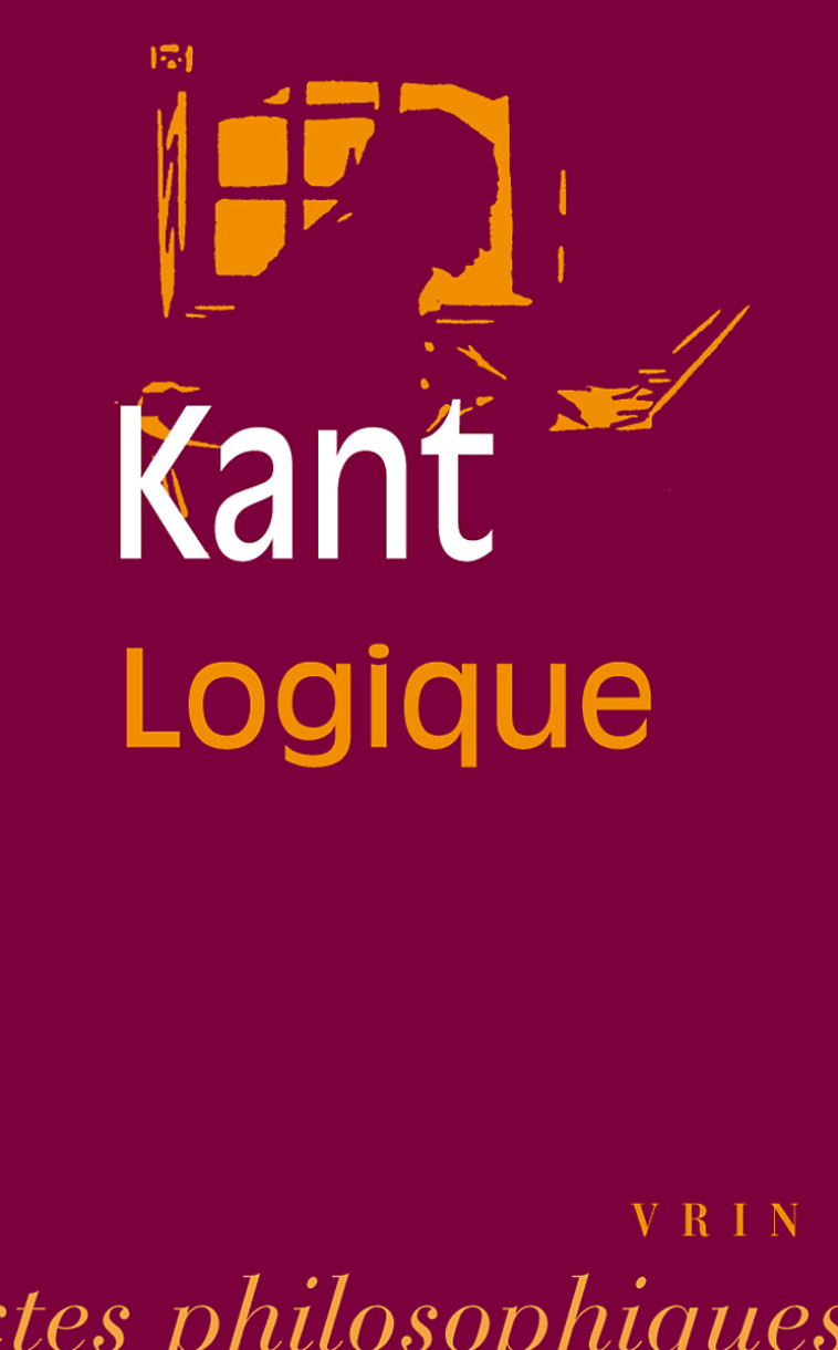 Logique - Emmanuel Kant - VRIN