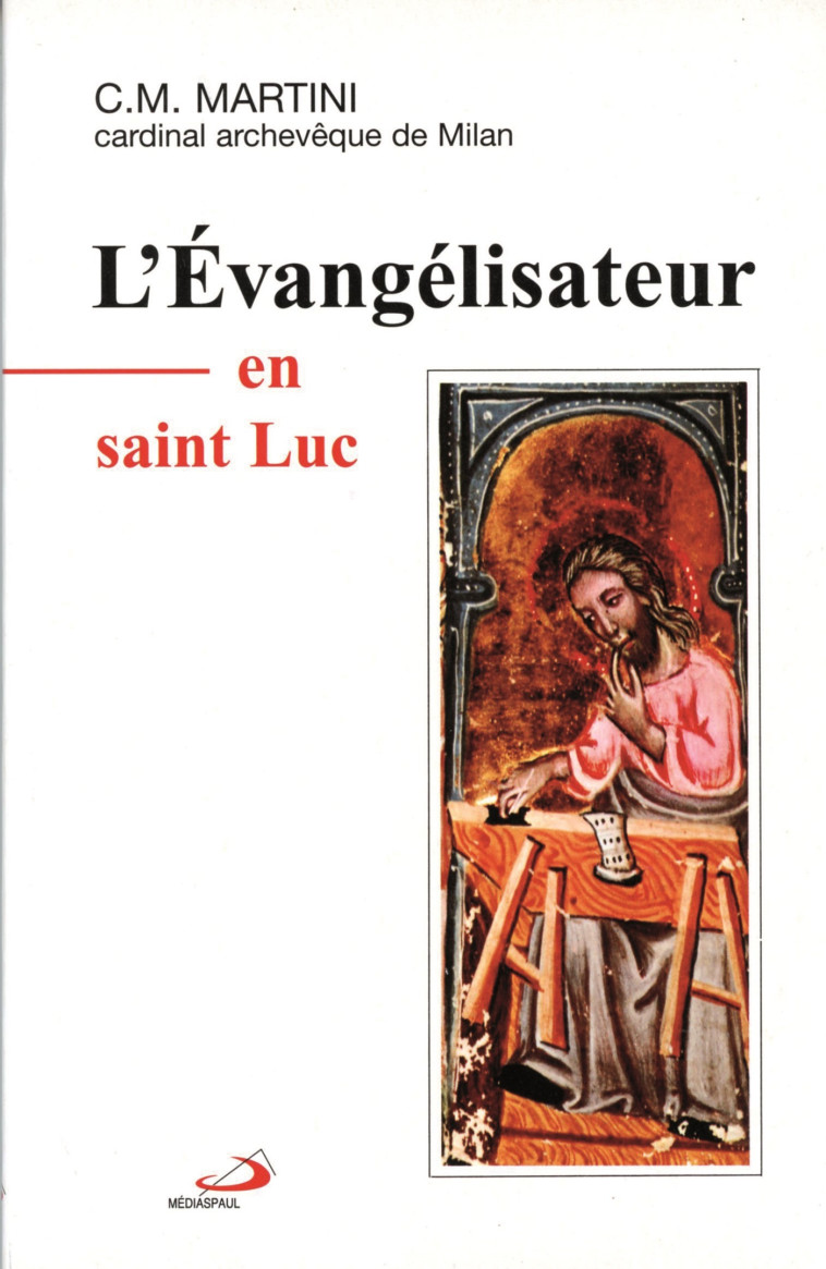 EVANGELISATEUR EN SAINT LUC, L' - CM MARTINI - MEDIASPAUL