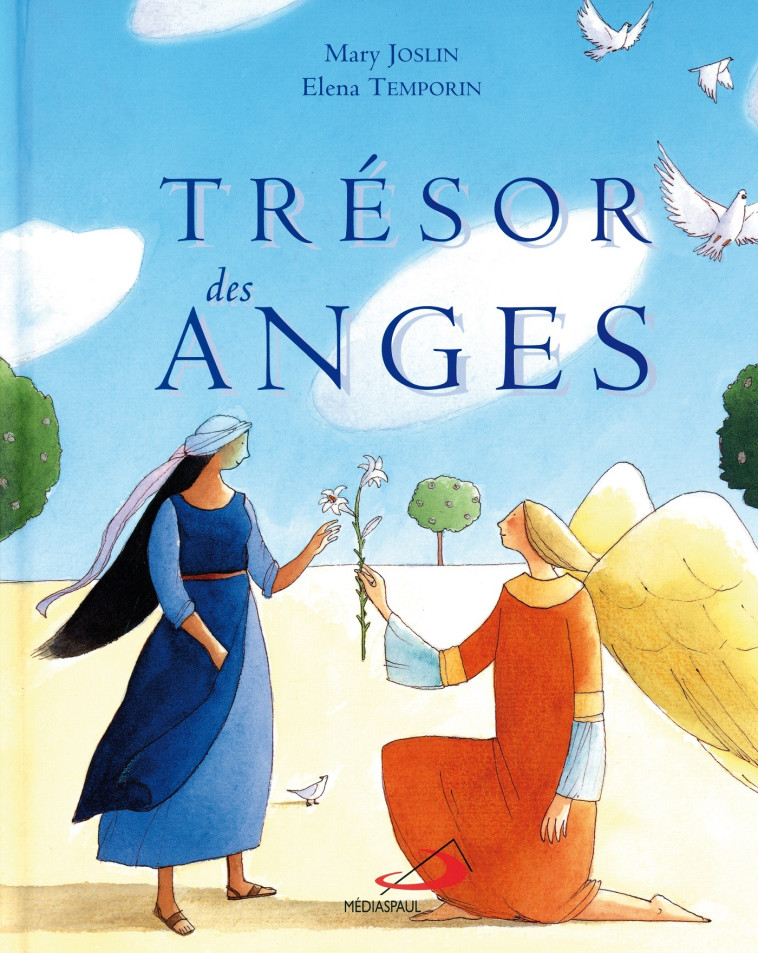 TRESOR DES ANGES -  Collectif - MEDIASPAUL