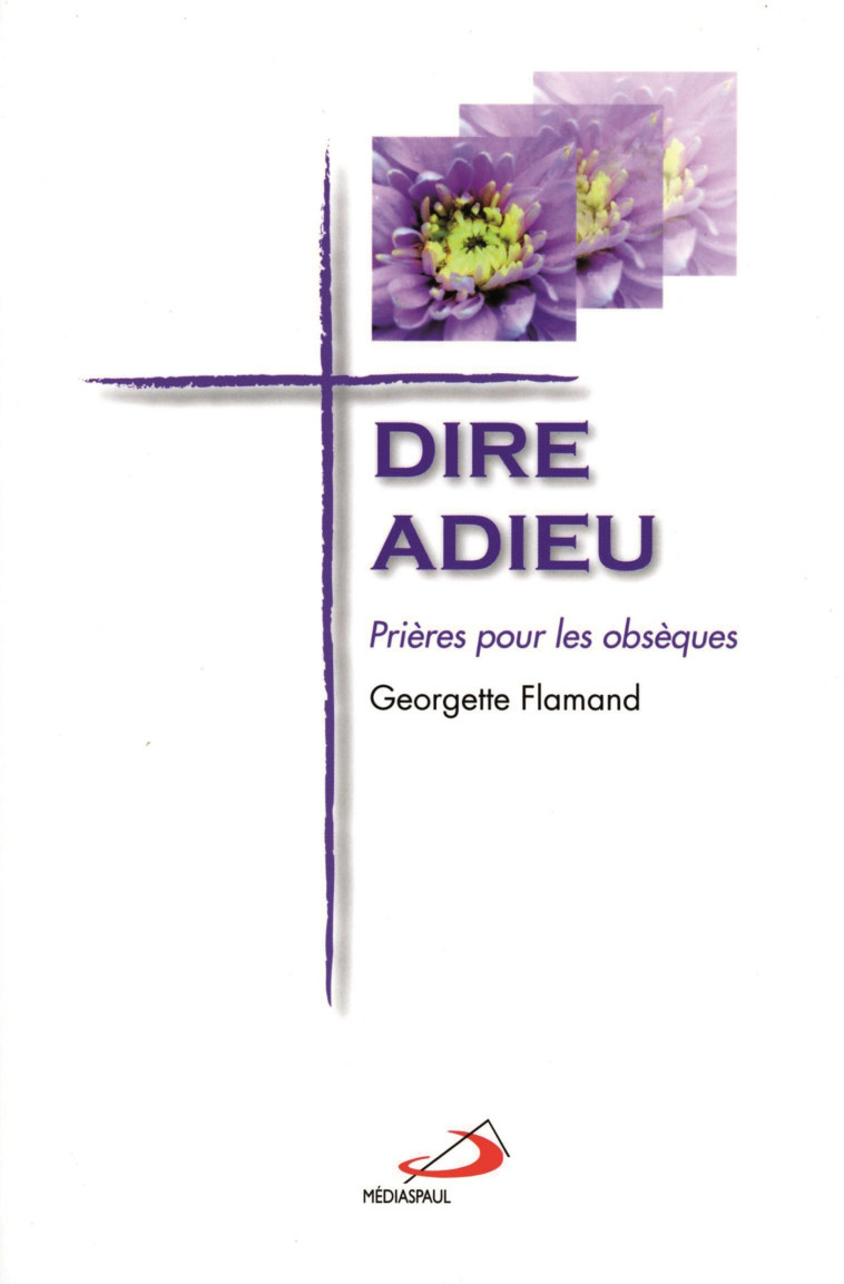 DIRE ADIEU - G FLAMAND - MEDIASPAUL