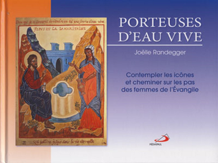 PORTEUSES D'EAU VIVE - J RANDEGGER - MEDIASPAUL