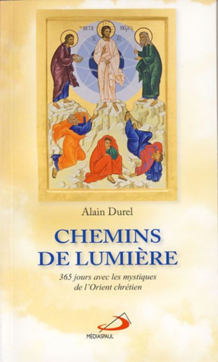 CHEMINS DE LUMIERE - A DUREL - MEDIASPAUL