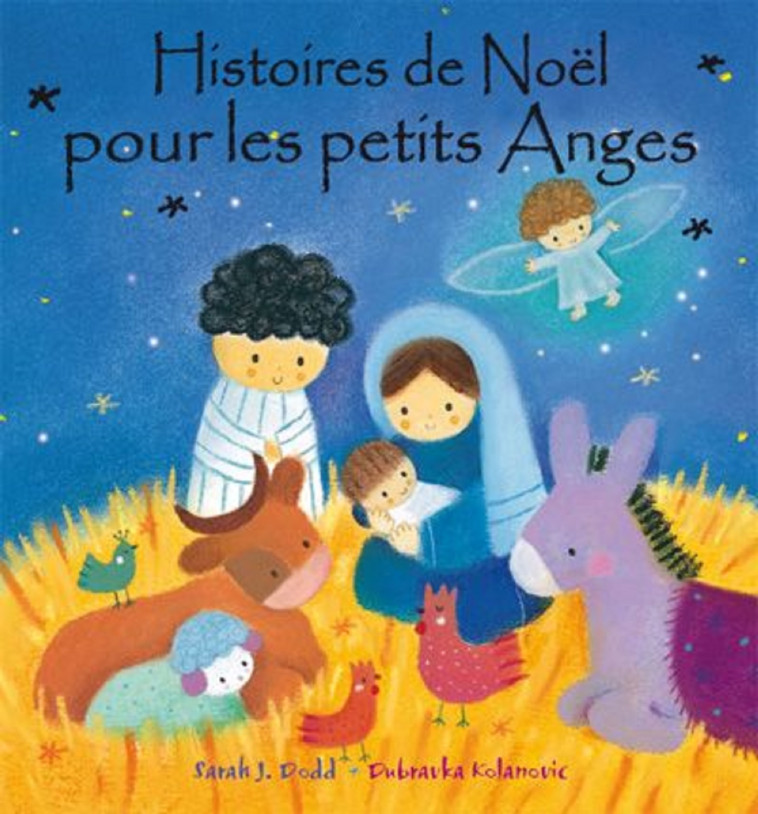 HISTOIRES DE NOEL POUR LES PETITS ANGES -  Collectif - MEDIASPAUL