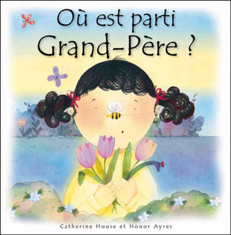 OU EST PARTI GRAND-PERE ? - AYRES HOUSE - MEDIASPAUL