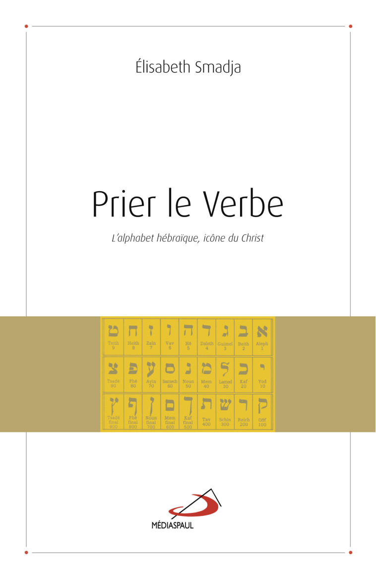 PRIER LE VERBE - E SMADJA - MEDIASPAUL