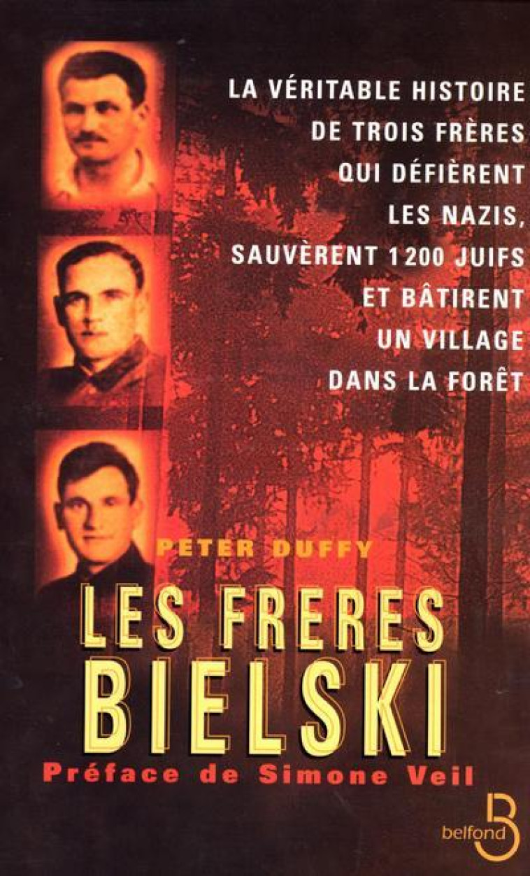 Les frères Bielski - Peter Duffy - BELFOND